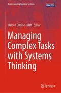 Qudrat-Ullah |  Managing Complex Tasks with Systems Thinking | Buch |  Sack Fachmedien