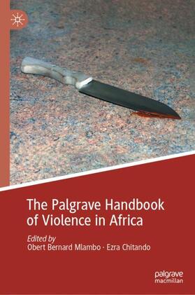 Chitando / Mlambo |  The Palgrave Handbook of Violence in Africa | Buch |  Sack Fachmedien
