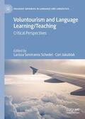 Jakubiak / Schedel |  Voluntourism and Language Learning/Teaching | Buch |  Sack Fachmedien