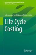 Muthu |  Life Cycle Costing | Buch |  Sack Fachmedien