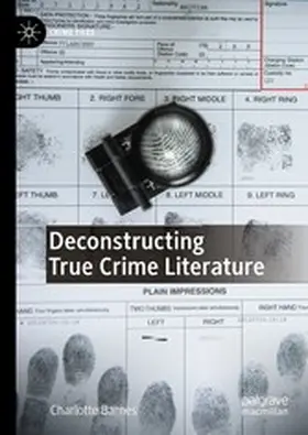 Barnes | Deconstructing True Crime Literature | E-Book | www.sack.de