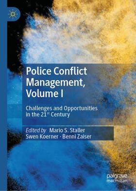 Staller / Zaiser / Koerner |  Police Conflict Management, Volume I | Buch |  Sack Fachmedien