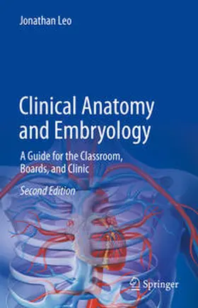 Leo |  Clinical Anatomy and Embryology | Buch |  Sack Fachmedien