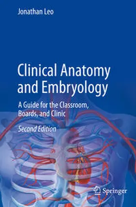 Leo |  Clinical Anatomy and Embryology | Buch |  Sack Fachmedien