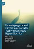 Sterling / Crawford / Blaj-Ward |  Redeveloping Academic Career Frameworks for Twenty-First Century Higher Education | Buch |  Sack Fachmedien