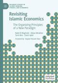 El Maghrebi / Iqbal / Mirakhor |  Revisiting Islamic Economics | Buch |  Sack Fachmedien