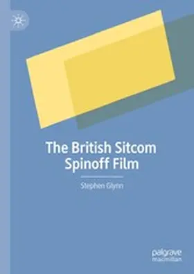 Glynn |  The British Sitcom Spinoff Film | eBook | Sack Fachmedien