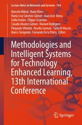 Milrad / Otero / Sánchez-Gómez | Methodologies and Intelligent Systems for Technology Enhanced Learning, 13th International Conference | E-Book | www.sack.de