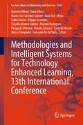 Milrad / Otero / Sánchez-Gómez |  Methodologies and Intelligent Systems for Technology Enhanced Learning, 13th International Conference | eBook | Sack Fachmedien