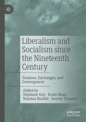Guy / Okan / Boullet |  Liberalism and Socialism since the Nineteenth Century | Buch |  Sack Fachmedien