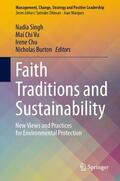 Singh / Burton / Vu |  Faith Traditions and Sustainability | Buch |  Sack Fachmedien