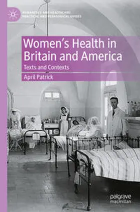 Patrick |  Women's Health in Britain and America | eBook | Sack Fachmedien