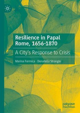 Strangio / Formica |  Resilience in Papal Rome, 1656-1870 | Buch |  Sack Fachmedien