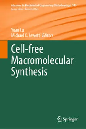 Jewett / Lu |  Cell-free Macromolecular Synthesis | Buch |  Sack Fachmedien