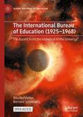 Schneuwly / Hofstetter |  The International Bureau of Education (1925-1968) | Buch |  Sack Fachmedien