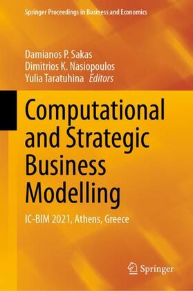 Sakas / Taratuhina / Nasiopoulos |  Computational and Strategic Business Modelling | Buch |  Sack Fachmedien