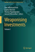 Hillebrand Pohl / Warchol / Papadopoulos |  Weaponising Investments | eBook | Sack Fachmedien