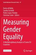 di Bella / Suter / Fachelli |  Measuring Gender Equality | Buch |  Sack Fachmedien