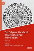 Di Iorio / Bulle |  The Palgrave Handbook of Methodological Individualism | Buch |  Sack Fachmedien