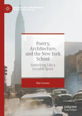Losasso |  Poetry, Architecture, and the New York School | Buch |  Sack Fachmedien