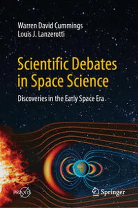 Cummings / Lanzerotti | Scientific Debates in Space Science | E-Book | sack.de
