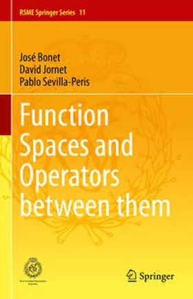 Bonet / Jornet / Sevilla-Peris |  Function Spaces and Operators between them | eBook | Sack Fachmedien