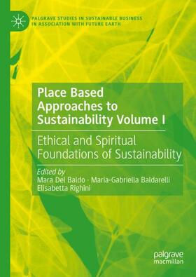 Del Baldo / Righini / Baldarelli |  Place Based Approaches to Sustainability Volume I | Buch |  Sack Fachmedien
