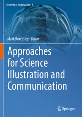 Roughley |  Approaches for Science Illustration and Communication | Buch |  Sack Fachmedien
