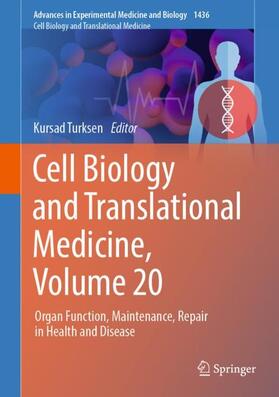 Turksen |  Cell Biology and Translational Medicine, Volume 20 | Buch |  Sack Fachmedien