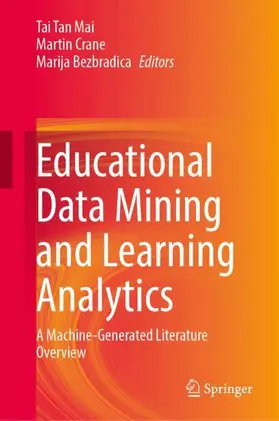 Mai / Crane / Bezbradica |  Educational Data Mining and Learning Analytics | Buch |  Sack Fachmedien