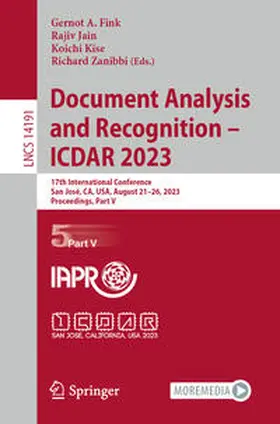 Fink / Zanibbi / Jain |  Document Analysis and Recognition - ICDAR 2023 | Buch |  Sack Fachmedien