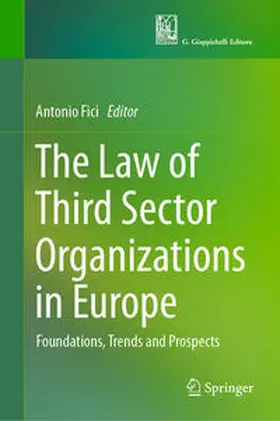 Fici |  The Law of Third Sector Organizations in Europe | Buch |  Sack Fachmedien