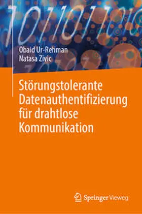 Ur-Rehman / Zivic | Störungstolerante Datenauthentifizierung für drahtlose Kommunikation | E-Book | www.sack.de