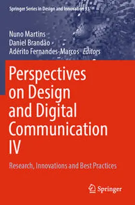 Martins / Fernandes-Marcos / Brandão |  Perspectives on Design and Digital Communication IV | Buch |  Sack Fachmedien