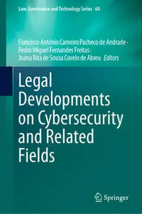 Carneiro Pacheco de Andrade / Fernandes Freitas |  Legal Developments on Cybersecurity and Related Fields | Buch |  Sack Fachmedien