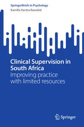 Rawatlal |  Clinical Supervision in South Africa | Buch |  Sack Fachmedien