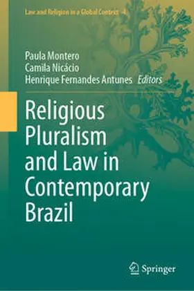 Montero / Nicácio / Fernandes Antunes |  Religious Pluralism and Law in Contemporary Brazil | eBook | Sack Fachmedien