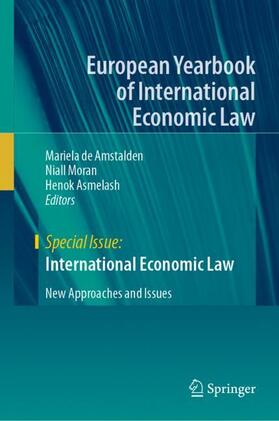 de Amstalden / Asmelash / Moran | International Economic Law | Buch | 978-3-031-41995-9 | sack.de