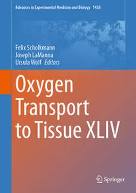 Scholkmann / Wolf / LaManna | Oxygen Transport to Tissue XLIV | Buch | 978-3-031-42002-3 | www.sack.de