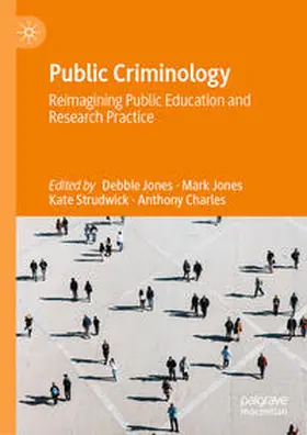 Jones / Strudwick / Charles | Public Criminology | E-Book | sack.de