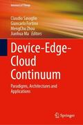 Savaglio / Ma / Fortino |  Device-Edge-Cloud Continuum | Buch |  Sack Fachmedien