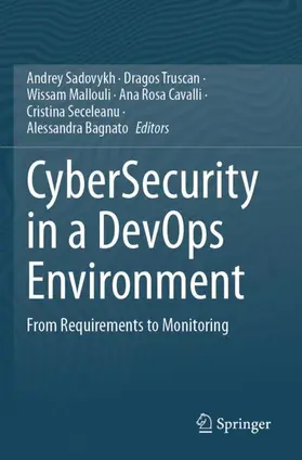 Sadovykh / Truscan / Bagnato |  CyberSecurity in a DevOps Environment | Buch |  Sack Fachmedien