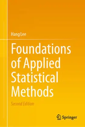 Lee | Foundations of Applied Statistical Methods | Buch | 978-3-031-42295-9 | sack.de