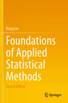 Lee | Foundations of Applied Statistical Methods | Buch | 978-3-031-42298-0 | sack.de