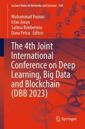 Younas / Awan / Benbernou | The 4th Joint International Conference on Deep Learning, Big Data and Blockchain (DBB 2023) | E-Book | www.sack.de