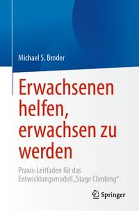Broder | Erwachsenen helfen, erwachsen zu werden | E-Book | www.sack.de