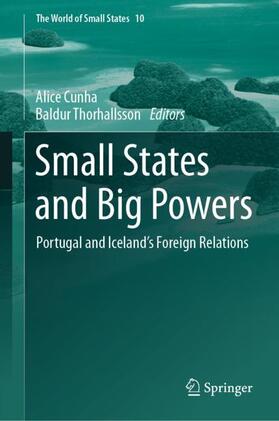 Thorhallsson / Cunha | Small States and Big Powers | Buch | 978-3-031-42344-4 | sack.de