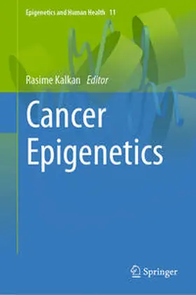 Kalkan | Cancer Epigenetics | E-Book | www.sack.de