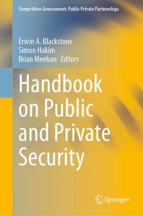 Blackstone / Meehan / Hakim | Handbook on Public and Private Security | Buch | 978-3-031-42405-2 | sack.de