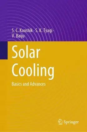Kaushik / Baiju / Tyagi |  Solar Cooling | Buch |  Sack Fachmedien